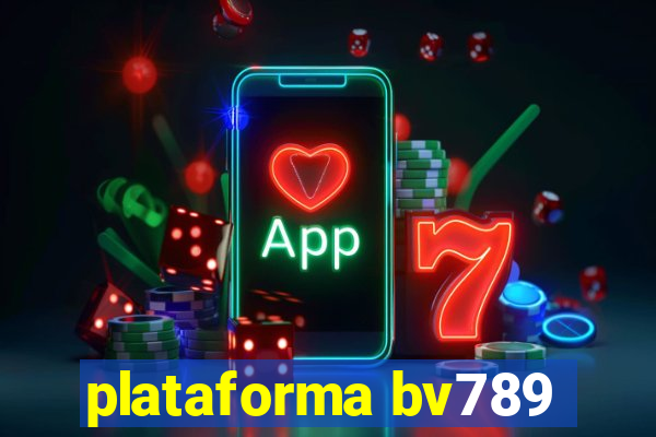 plataforma bv789